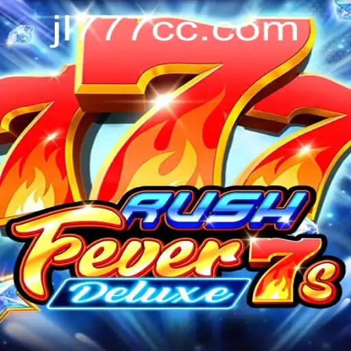 RushFever7sDeluxe: The Ultimate Arcade Adventure Featuring the JL777