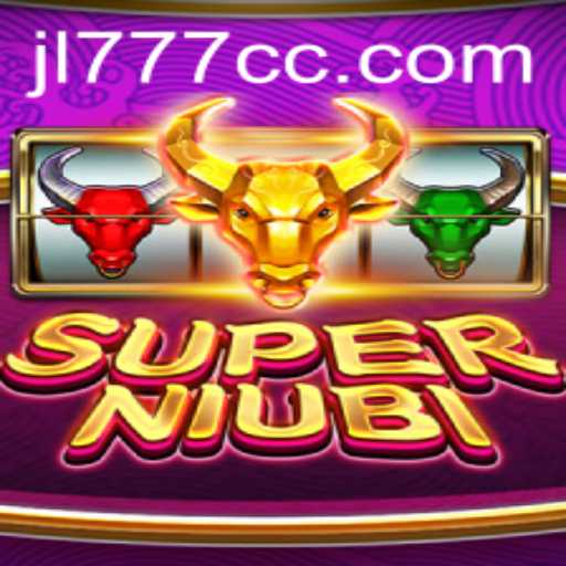 Discover the Thrilling World of SuperNiubi and JL777
