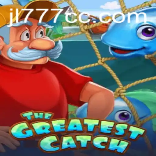 TheGreatestCatch: A Deep Dive into the Exciting New Game with JL777
